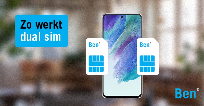 Wat Is Dual Sim En Hoe Werkt Het Ben Blog